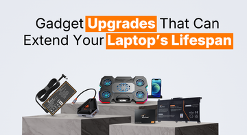 Gadget Upgrades That Can Extend Your Laptop’s Lifespan